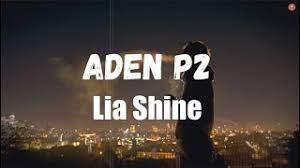 دانلود اهنگ Aden 2 از Lia Shine