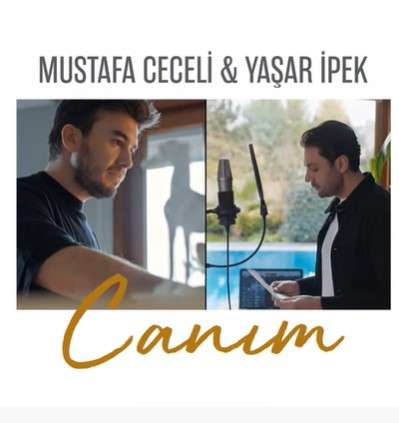 دانلود اهنگ Canım از Mustafa Ceceli & Yaşar İpek