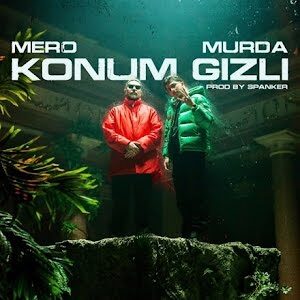 دانلود اهنگ Konum Gizli از MERO feat. Murda
