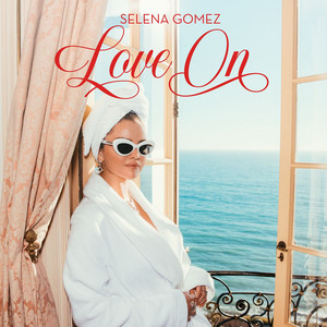 Love On از Selena Gomez